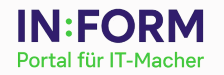 IN:FORM Portal für IT-Macher